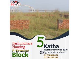 Block P-Extension, 5 Katha, North Face, Bashundhara R/A